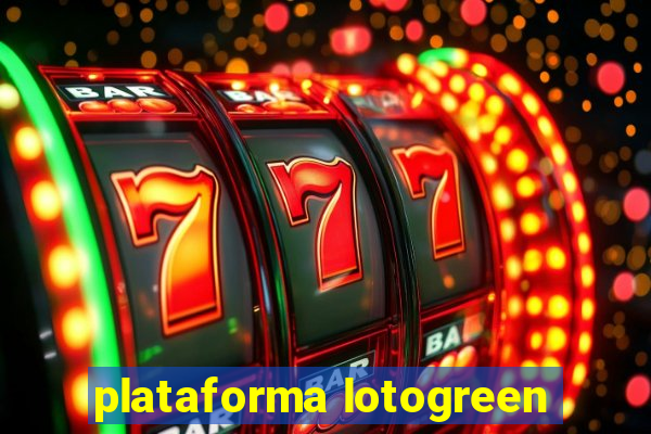 plataforma lotogreen