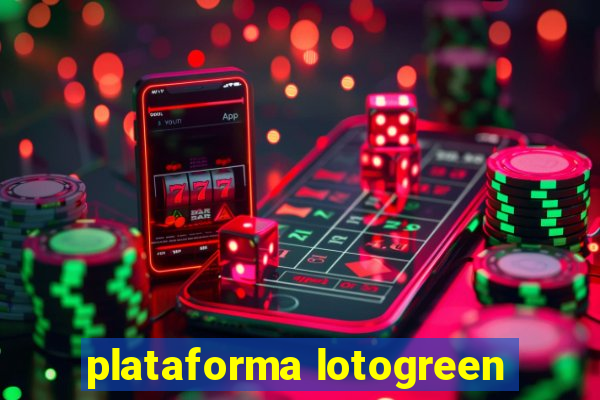 plataforma lotogreen