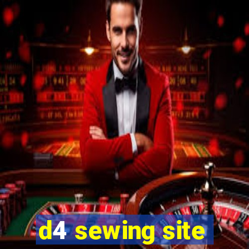 d4 sewing site