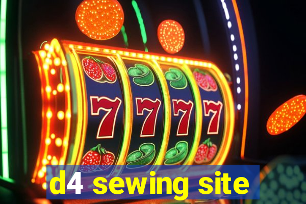 d4 sewing site