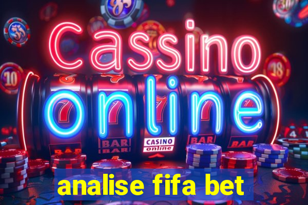 analise fifa bet