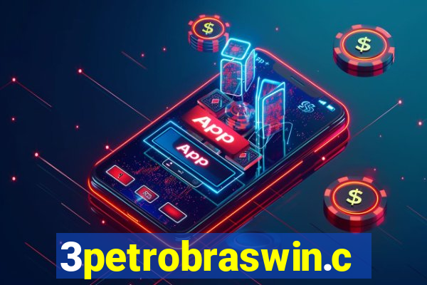 3petrobraswin.com