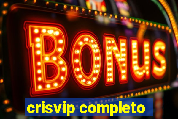 crisvip completo