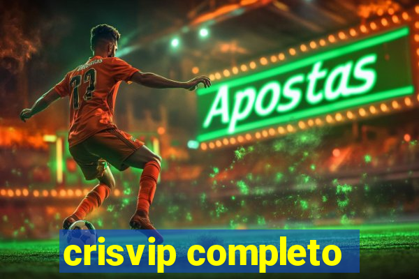 crisvip completo