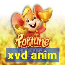 xvd anim