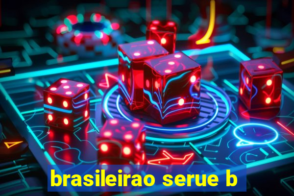 brasileirao serue b