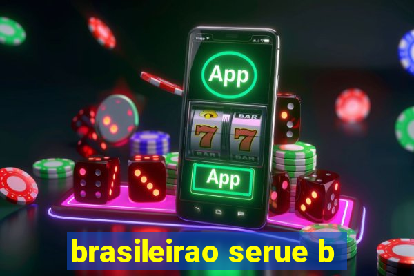 brasileirao serue b