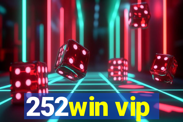 252win vip