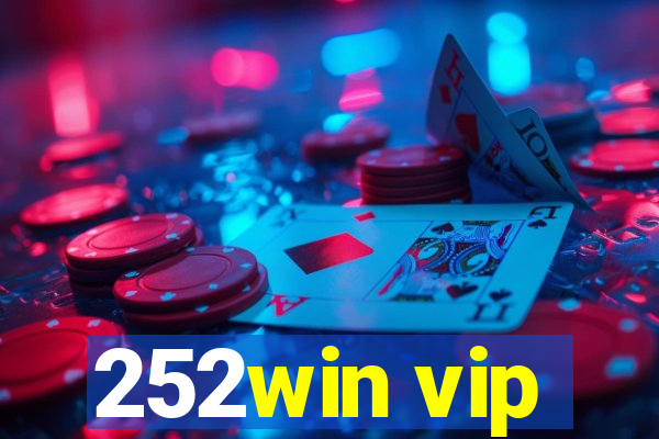 252win vip