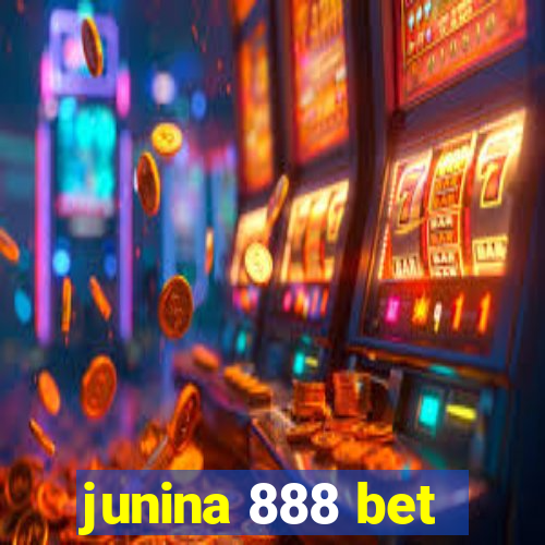 junina 888 bet