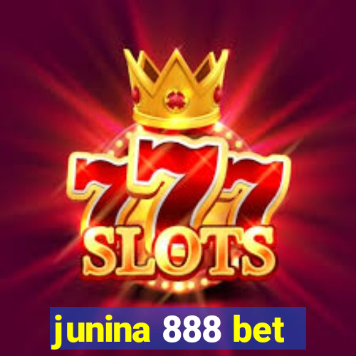 junina 888 bet