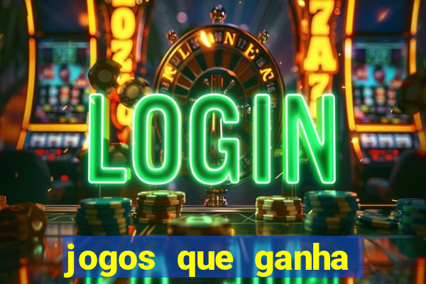 jogos que ganha dinheiro sem pagar