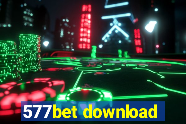 577bet download