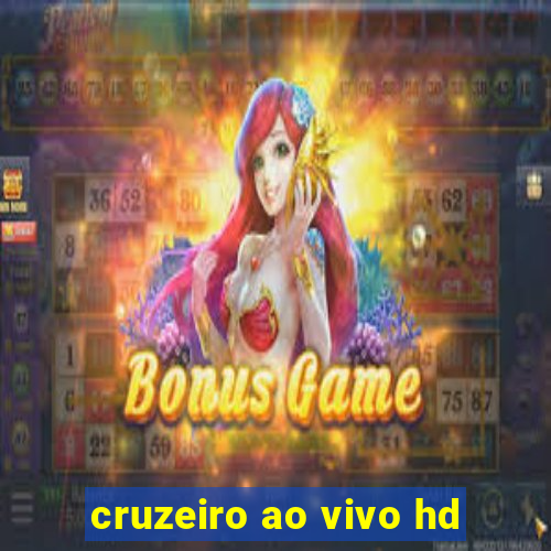 cruzeiro ao vivo hd