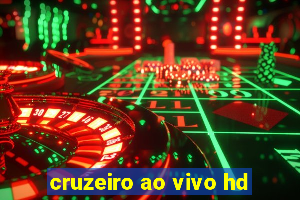 cruzeiro ao vivo hd