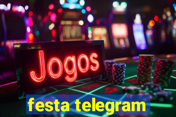 festa telegram