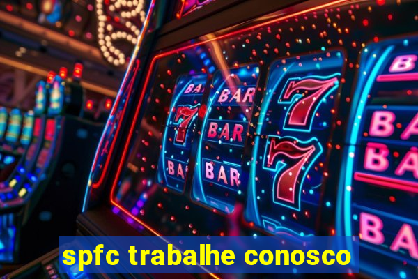 spfc trabalhe conosco