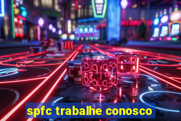 spfc trabalhe conosco