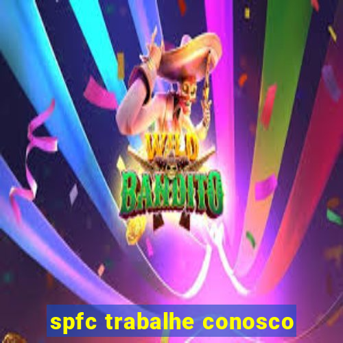 spfc trabalhe conosco