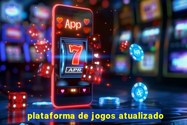 plataforma de jogos atualizado