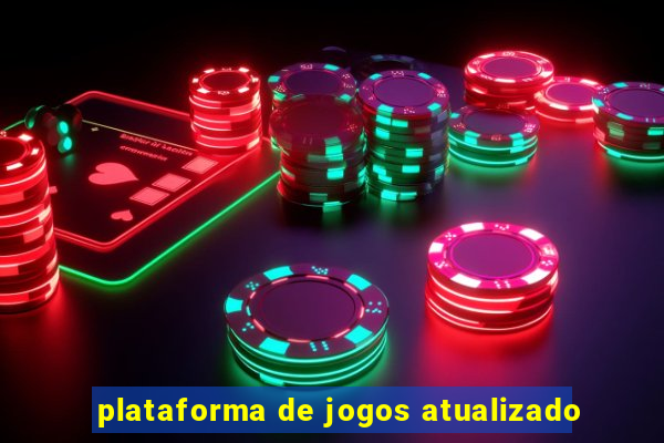 plataforma de jogos atualizado