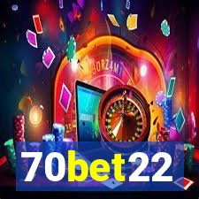 70bet22