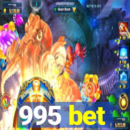 995 bet