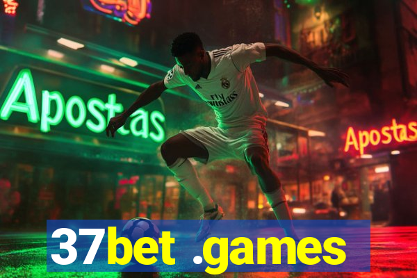 37bet .games