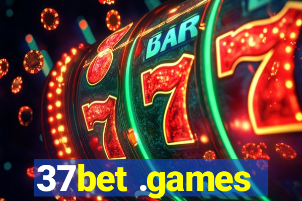 37bet .games