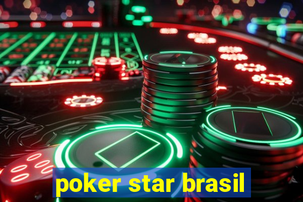 poker star brasil