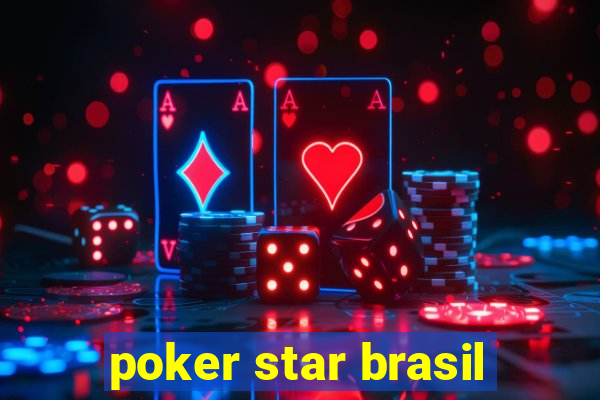 poker star brasil