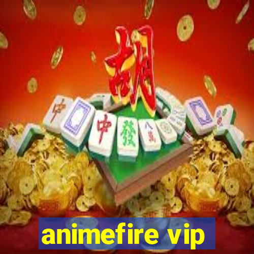 animefire vip