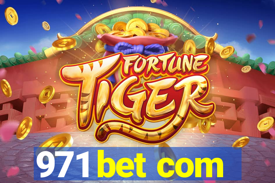 971 bet com