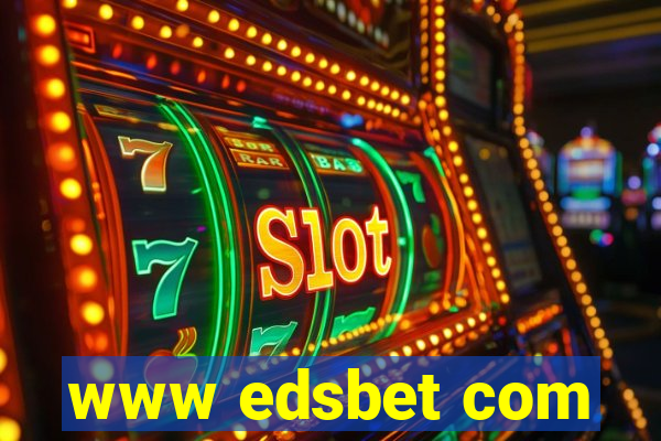 www edsbet com