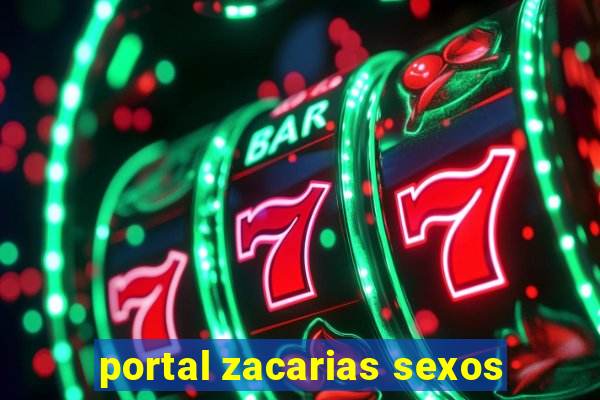 portal zacarias sexos