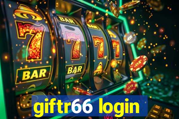 giftr66 login