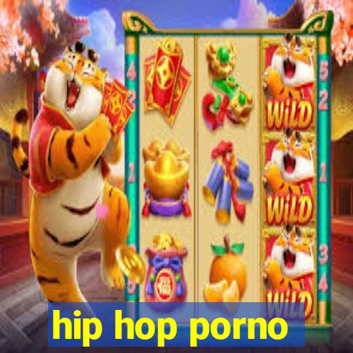 hip hop porno