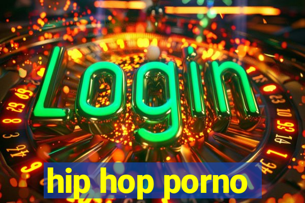 hip hop porno