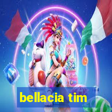 bellacia tim