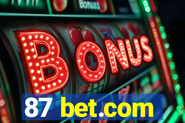 87 bet.com