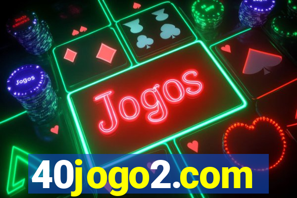 40jogo2.com