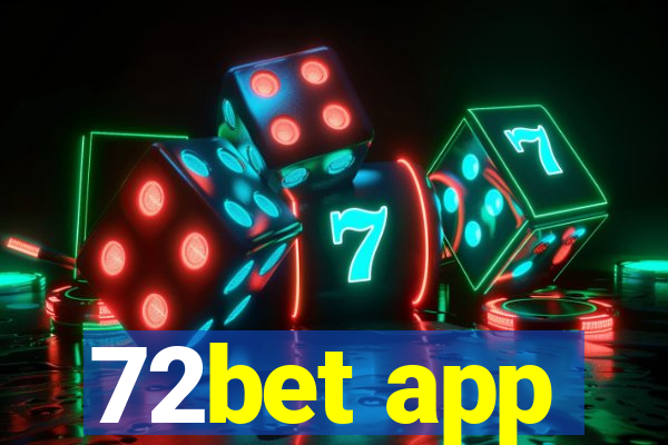 72bet app