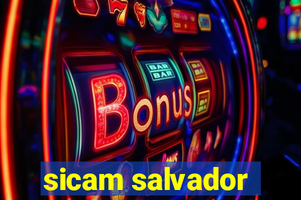 sicam salvador