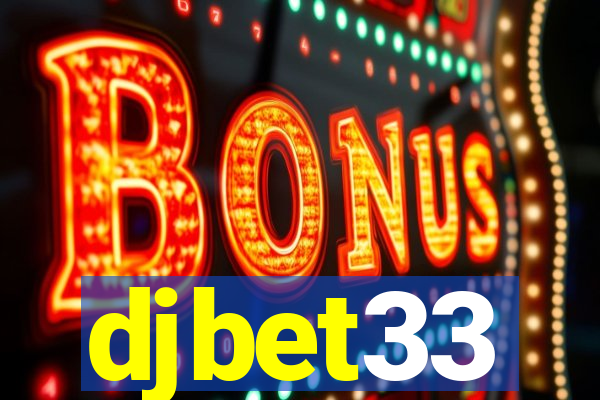 djbet33