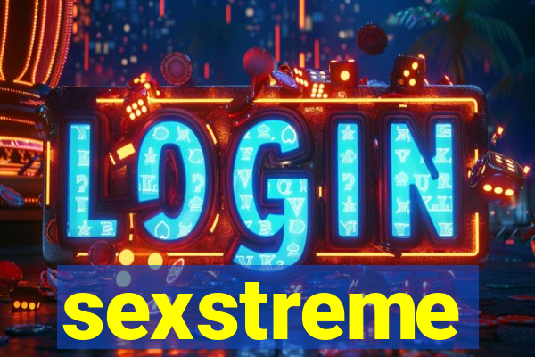 sexstreme