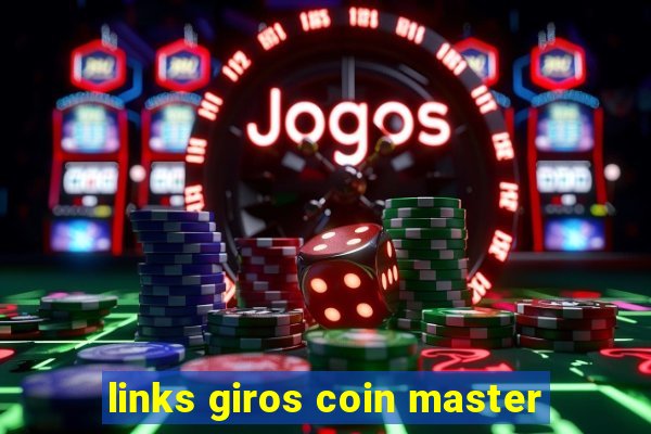 links giros coin master