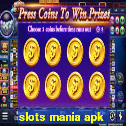 slots mania apk