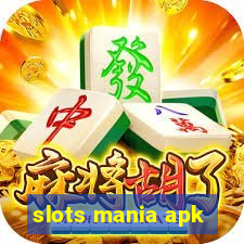 slots mania apk