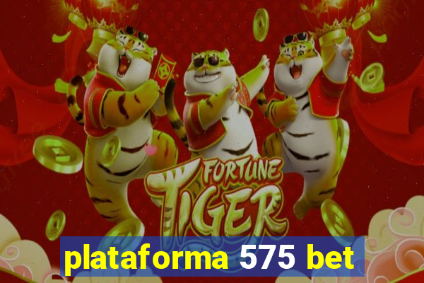 plataforma 575 bet