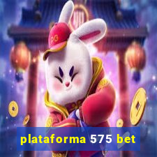 plataforma 575 bet